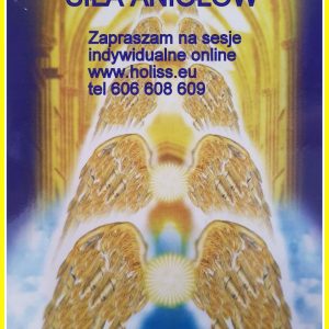 Świetlista siła Aniołów